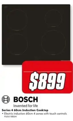 The Good Guys BOSCH Series 4 60cm Induction Cooktop offer