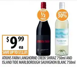 Supabarn Atkins Farm Langhorne Creek Shiraz and Island Tide Marlborough Sauvignon Blanc offer
