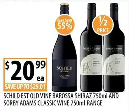 Supabarn Schild Estate Old Vine Shiraz and Sorby Adams Classic Wine offer