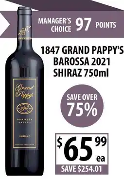 Supabarn 1847 Grand pappy's barossa 2021 shiraz offer