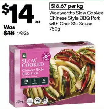 Woolworths Woolworths Slow Cooked Chinese Style BBQ Pork with Char Siu Sauce offer