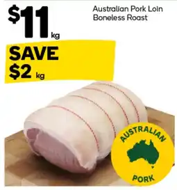 Woolworths Australian Pork Loin Boneless Roast offer