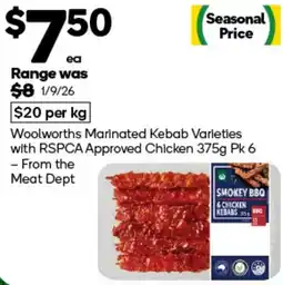 Woolworths Woolworths Marinated Kebab Varieties offer