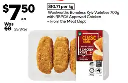 Woolworths Woolworths Boneless Kyiv Varieties offer