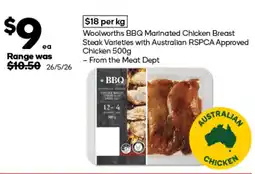 Woolworths Woolworths BBQ Marinated Chicken Breast Steak Varieties offer