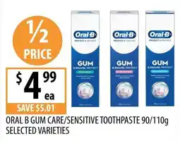 Supabarn Oral B Gum Care/Sensitive Toothpaste offer