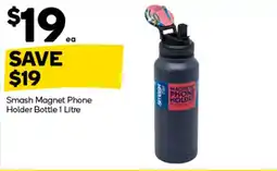 Woolworths Smash Magnet Phone Holder Bottle offer