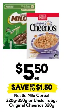 Drakes Nestle Milo Cereal or Uncle Tobys Original Cheerios offer
