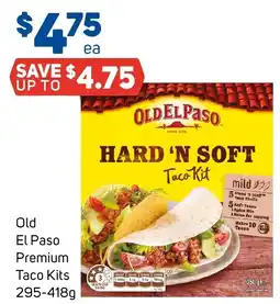 Foodland Old El Paso Premium Taco Kits offer