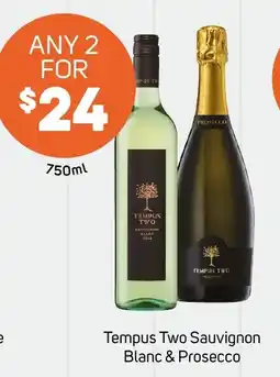 Foodland Tempus Two Sauvignon Blanc & Prosecco offer