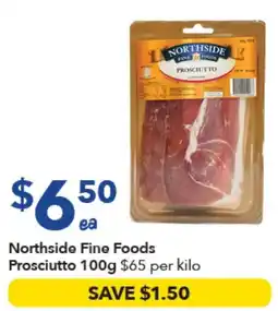 Ritchies Northside Fine Foods Prosciutto offer