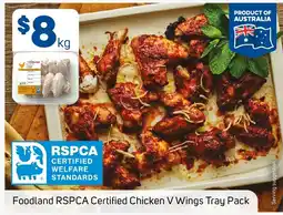 Foodland Foodland RSPCA Certified Chicken V Wings Tray Pack offer