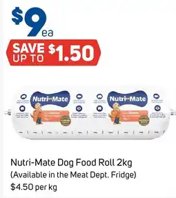 Foodland Nutri-Mate Dog Food Roll offer