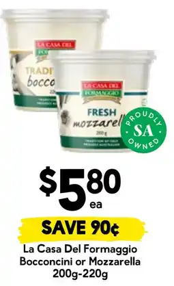 Drakes La Casa Del Formaggio Bocconcini or Mozzarella offer