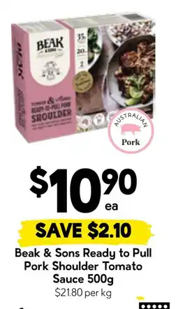 Drakes Beak & Sons Ready to Pull Pork Shoulder Tomato Sauce offer