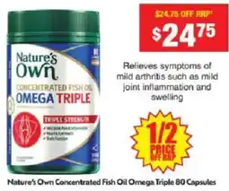 Chemist Warehouse Nature's Own Concentrated Fish Oil Omega Triple offer