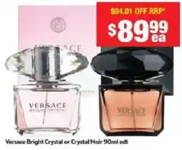 Chemist Warehouse Versace Bright Crystal or Crystal Noir edt offer