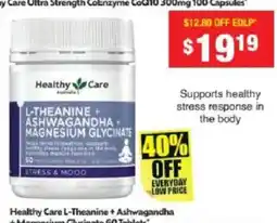 Chemist Warehouse Healthy Care L-Theanine + Ashwagandha + Magnesium Glycinate offer