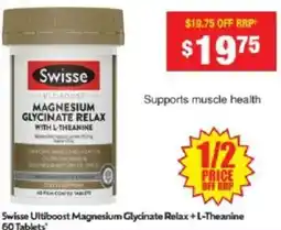 Chemist Warehouse Swisse Ultiboost Magnesium Glycinate Relax with L-Theanine offer