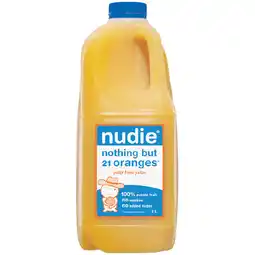 Woolworths Nudie Nothing But Oranges Pulp Free Juice offer