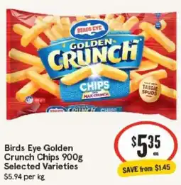 IGA Birds Eye Golden Crunch Chips Selected Varieties offer