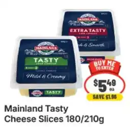 IGA Xpress Mainland Tasty Cheese Slices offer