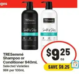 IGA TRESemmé Shampoo or Conditioner offer
