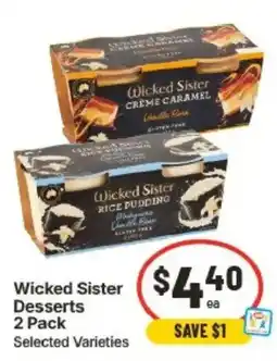 IGA Wicked Sister Desserts offer