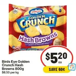 IGA Birds Eye Golden Crunch Hash Browns offer