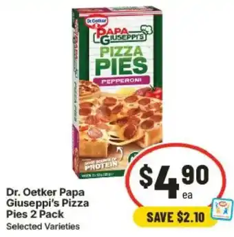 IGA Dr. Oetker Papa Giuseppe's Pizza Pies offer