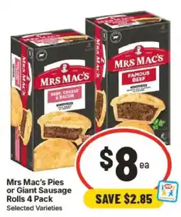 IGA Mrs Mac's Pies or Giant Sausage Rolls offer
