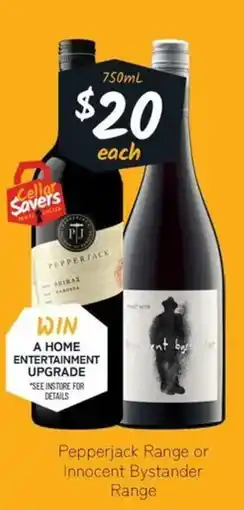 Cellarbrations Pepperjack Range or Innocent Bystander Range offer