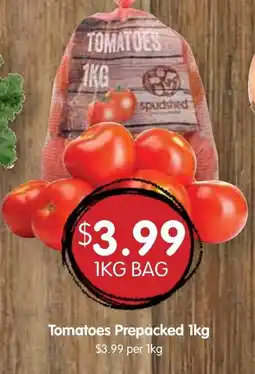 Spudshed Tomatoes Prepacked 1kg offer