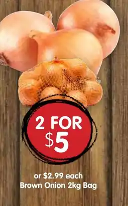 Spudshed Brown Onion 2kg Bag offer