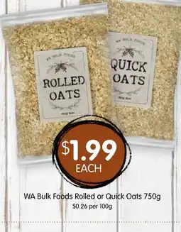 Spudshed WA Bulk Foods Rolled or Quick Oats offer