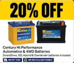 SuperCheap Auto Century Hi Performance Automotive & 4WD Batteries offer