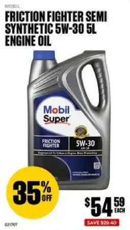 SuperCheap Auto Mobil Super Friction Fighter Semi Synthetic 5W-30 Engine Oil offer
