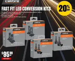 SuperCheap Auto Calibre Fast Fit LED Conversion Kits offer
