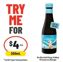 Supa Valu De Bortoli King Valley Prosecco Range offer