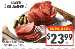 Supa Valu Chilli Salami offer