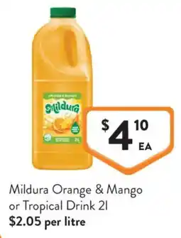 Foodworks Mildura Orange & Mango offer