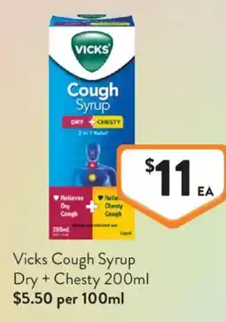Foodworks Vicks Cough Syrup Dry + Chesty offer