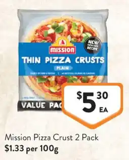 Foodworks Mission Thin Pizza Crusts offer
