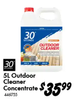 Bunnings 30 Seconds Outdoor Cleaner Concentrate offer