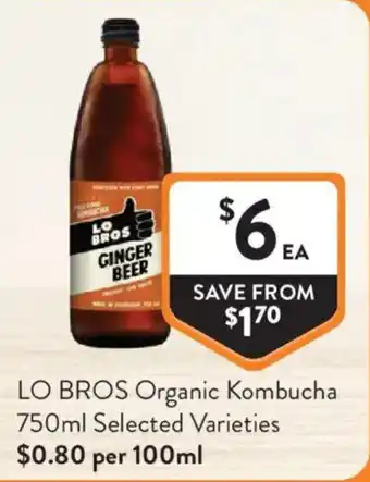 Foodworks Lo Bros Organic Kombucha offer