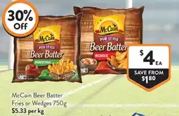 Foodworks McCain Beer Batter Fries or Wedges offer