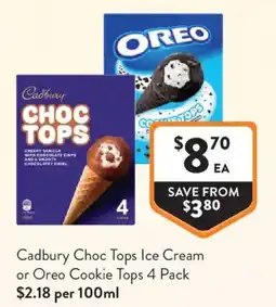 Foodworks Cadbury Choc Tops Ice Cream or Oreo Cookie Tops 4 Pack offer