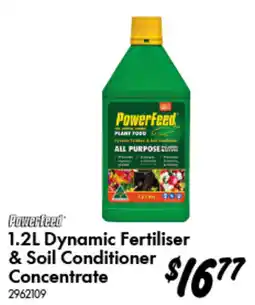 Bunnings Powerfeed 1.2L Dynamic Fertiliser & Soil Conditioner Concentrate offer