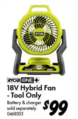 Bunnings Ryobi One+ 18V Hybrid Fan - Tool Only offer