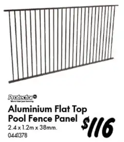 Bunnings Protector Aluminium Flat Top Pool Fence Panel offer